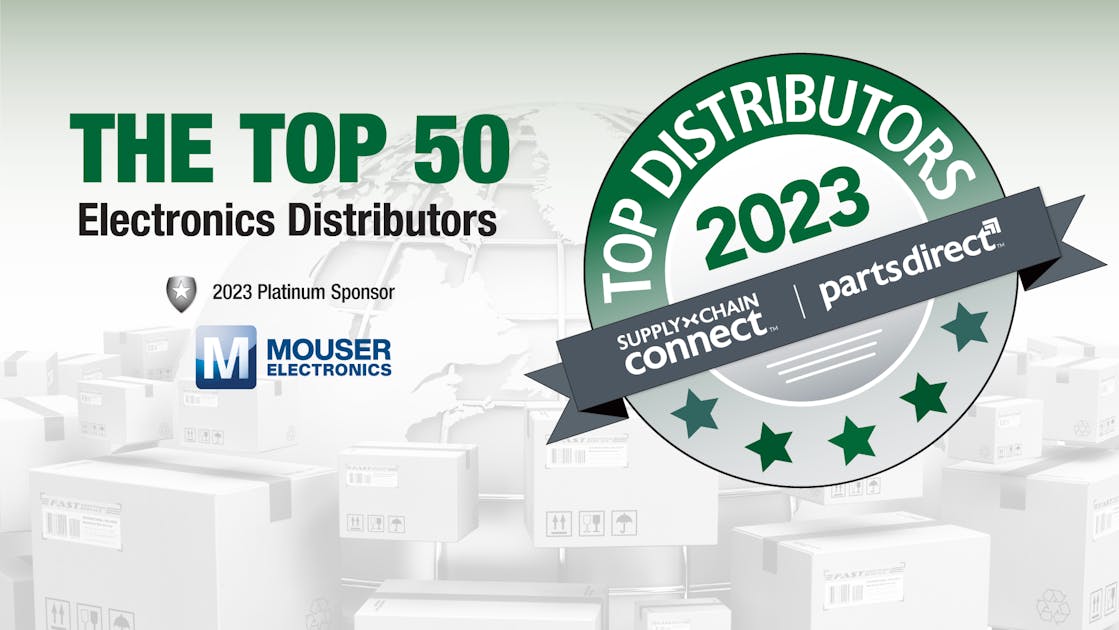 2023 Top 50 Electronics Distributors List Supply Chain Connect
